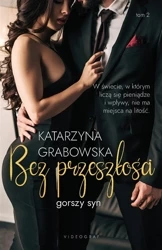 Gorszy syn T.2 Bez przeszłości - Katarzyna Grabowska