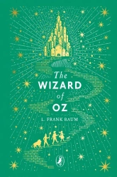 The Wizard of Oz - Frank Baum L.