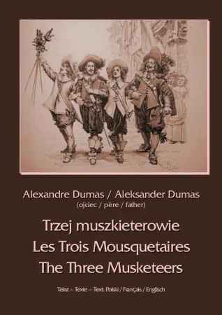 eBook Trzej muszkieterowie - Les Trois Mousquetaires - The Three Musketeers - Aleksander Dumas mobi epub