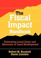 The Fiscal Impact Handbook - David Listokin