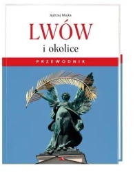 Lwów i okolice. Przewodnik - Jędrzej Majka