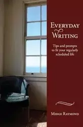 Everyday Writing - Raymond Midge