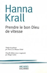 Prendre le bon Dieu de vitesse - Hanna Krall