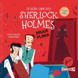 audiobook Klasyka dla dzieci. Sherlock Holmes. Tom 29. Druga plama - Arthur Doyle Conan