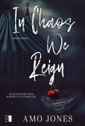 In Chaos We Reign - Amo Jones