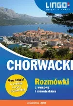 Chorwacki. Rozmówki z wymową i słowniczkiem. MÓW SMIAŁO! - Karolina Brusić, Zuzanna Brusić