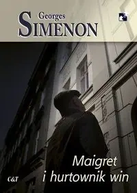 Maigret i hurtownik win - Simenon Georges