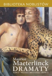 eBook Dramaty: Ślepcy, Pelleas i Melisanda, Intruz - Maurice Maeterlinck epub mobi