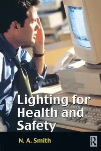 Lighting for Health and Safety - Smith