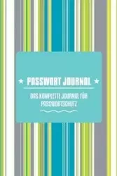 Passwort-Journal - Das Komplette Journal Fur Passwortschutz - Scott Colin