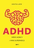ADHD. Mózg łowcy i inne supermoce - Kristin Leer