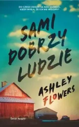Sami dobrzy ludzie - Ashley Flowers