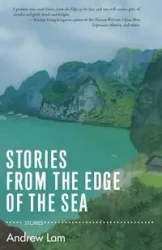 Stories from the Edge of the Sea - Andrew Lam