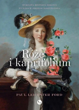 eBook Róże i kapryfolium - Paul Leicester Ford epub mobi