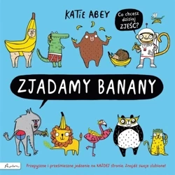 Zjadamy banany - Katie Abey