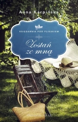 Zostań ze mną - Anna Karpińska