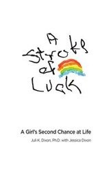 A Stroke of Luck - Juli Dixon