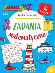 Nauka na wesoło. Zadania matematyczne - Paul Broadbent, Adam Linley