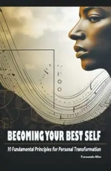 Becoming Your Best Self - Fernando Kfer