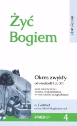 Żyć Bogiem 4 - o. Gabriel