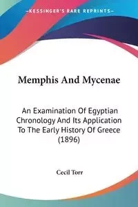 Memphis And Mycenae - Cecil Torr