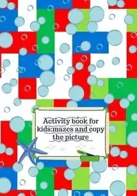 Activity book for kids - Cristie Dozaz