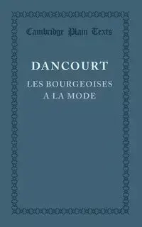 Les Bourgeoises a la Mode - Dancourt Florent Carton