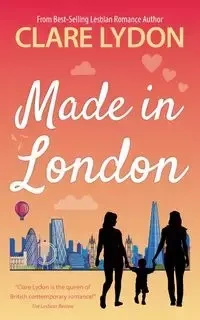 Made In London - Clare Lydon