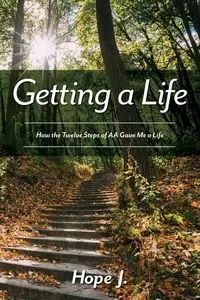 Getting a Life - J. Hope