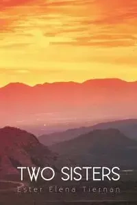 Two Sisters - Ester Elena Elena Tiernan Tiernan