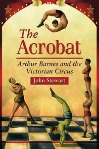 The Acrobat - Stewart John