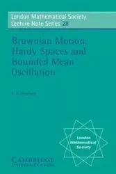 Brownian Motion, Hardy Spaces and Bounded Mean Oscillation - Karl Petersen Endel