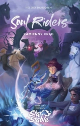 Soul Riders T.2 Kamienny krąg - Helena Dahlgren, Natalia Szczypuła