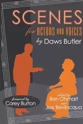 Scenes for Actors and Voices - Butler Daws