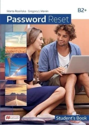 Password Reset B2+ SB MACMILLAN - Marta Rosińska, Gregory J. Manin