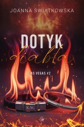 Dotyk diabła Las vegas (#2) - Joanna Świątkowska