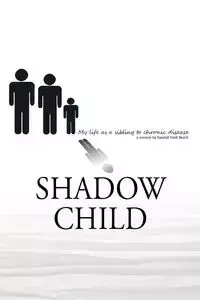 Shadow Child - Randall Beach S