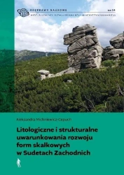 .Litologiczne i strukturalne uwarunkowania rozwoju - Aleksandra Michniewicz-Cepuch