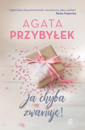 eBook Ja chyba zwariuję! - Agata Przybyłek epub mobi