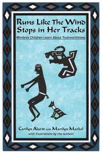 Runs Like The Wind Stops in Her Tracks - Alarid Carilyn