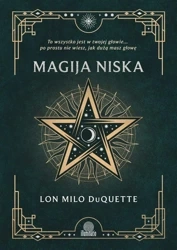 Magija niska - Lon Milo DuQuette