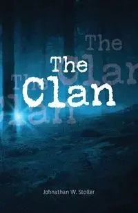 The Clan - Stoller Johnathan W.