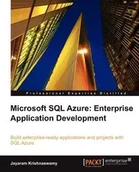 Microsoft SQL Azure Enterprise Application Development - Krishnaswamy Jayaram