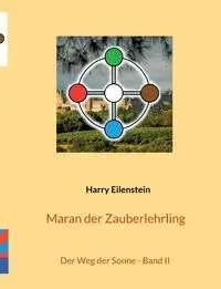 Maran der Zauberlehrling - Harry Eilenstein