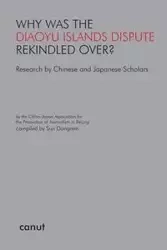 Why was the Diaoyu Islands Dispute Rekindled Over? - Sun Dongmin