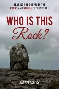 Who is this Rock? - Garrett Soucy
