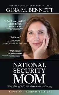 National Security Mom - Bennett Gina  M.