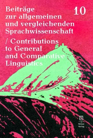 Beiträge zur allgemeinen und vergleichenden Sprachwissenschaft. Band 10 / Contributions to General and Comparative Linguistics - praca zbiorowa