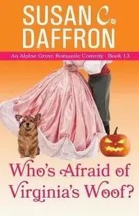 Who's Afraid of Virginia's Woof? - Susan Daffron