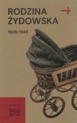 eBook Rodzina żydowska 1939-1945 - Martyna Grądzka-Rejak mobi epub